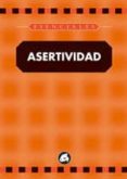 ASERTIVIDAD di SCHULER, ERIC 