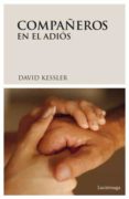 COMPAEROS EN EL ADIOS di KESSLER, DAVID 