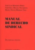 MANUAL DE DERECHO SINDICAL 2017 di VV.AA. 