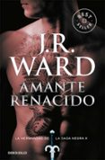 AMANTE RENACIDO (LA HERNANDAD DE LA DAGA NEGRA X) di WARD, J.R. 