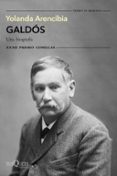 GALDS. UNA BIOGRAFA de ARENCIBIA, YOLANDA 