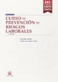 CURSO DE PREVENCION DE RIESGOS LABORALES 16 ED. di VV.AA. 