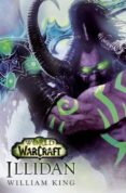 WORLD OF WARCRAFT. ILLIDAN de KING, WILLIAM 