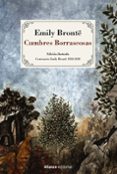 CUMBRES BORRASCOSAS (EDICIN ILUSTRADA) de BRONTE, EMILY 