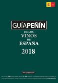 GUIA PEIN DE LOS VINOS DE ESPAA 2018 di VV.AA. 