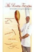 MIS RECETAS FAVORITAS di ARGUIANO, KARLOS 