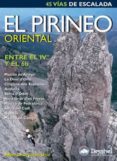 EL PIRINEO ORIENTAL: ENTEL EL IV Y EL 6B de URTASUN URIZ, ALBERTO 