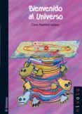 BIENVENIDO AL UNIVERSO di MARTINEZ LAZARO, CLARA 