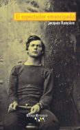 EL ESPECTADOR EMANCIPADO di RANCIERE, JACQUES 