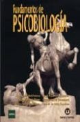 FUNDAMENTOS DE PSICOBIOLOGIA (GRADO UNIVERSITARIO PSICOLOGIA) de ABRIL ALONSO, AGUEDA DEL 