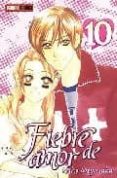 FIEBRE DE AMOR N 10 de MIYASAKA, KAHO 