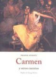 CARMEN Y OTROS CUENTOS de MERIMEE, PROSPER 