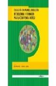 EDUCACION EN VALORES: EDUCACION INTERCULTURAL de TOURIAN LOPEZ, JOSE MANUEL 