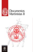 DOCUMENTOS MARTINISTAS II di VV.AA. 
