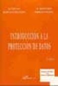 INTRODUCCION A LA PROTECCION DE DATOS (INCLUYE CD) de REBOLLO CRIADO, LUCRECIO 