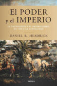 (PE) EL PODER Y EL IMPERIO de HEADRICK, DANIEL R 