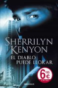 EL DIABLO PUEDE LLORAR de KENYON, SHERRILYN 