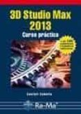 3D STUDIO MAX 2013 de CEBOLLA, CASTELL 
