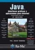 JAVA. INTERFACES GRFICAS Y APLICACIONES PARA INTERNET. 4 ED. de CEBALLOS SIERRA, FRANCISCO JAVIER 