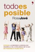 TODO ES POSIBLE de JOVE, ROSA 