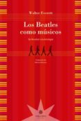 LOS BEATLES COMO MUSICOS di EVERETT, WALTER 