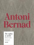 Antoni Bernad. De 1960 a 2010 (cat)