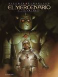 EL MERCENARIO VOL. 3 - LAS PRUEBAS de SEGRELLES, VICENTE 