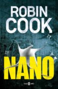 NANO (SERIE PIA GRAZDANI 2) de COOK, ROBIN 