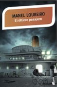 EL ULTIMO PASAJERO de LOUREIRO, MANEL 