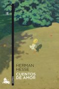 CUENTOS DE AMOR de HESSE, HERMANN 