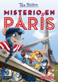 TEA STILTON 4: MISTERIO EN PARIS de STILTON, TEA 