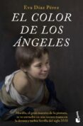 EL COLOR DE LOS ANGELES de DIAZ PEREZ, EVA 