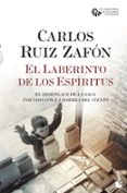 EL LABERINTO DE LOS ESPIRITUS de RUIZ ZAFON, CARLOS 