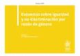 ESQUEMAS SOBRE IGUALDAD Y NO DISCRIMINACION POR RAZON DE GENERO di GARRIDO GOMEZ, M ISABEL 