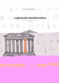 LEGISLACIN ADMINISTRATIVA 2021 (LEYITBE)2 EDICION di VV.AA. 