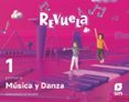 Portada de Música 1º Educacion Primaria Proyecto Revuela Madrid Ed 2022