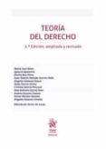 TEORIA DEL DERECHO. 2 EDICION AMPLIADA Y REVISADA di VV.AA. 