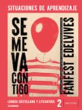 Portada de Proyecto: Fanfest. Lengua Castellana y Literatura 2 ESO. Situaciones de aprendizaje