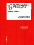 CONTRATACION LABORAL TRAS LAS REFORMAS DE 2012 di TARANCON PEREZ, ENCARNA 