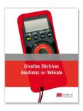 CIRCUITOS ELECTRICOS AUXILIARES VEHICULO 2012 di VV.AA. 