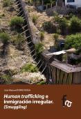 HUMAN TRAFFICKING E INMIGRACION IRREGULAR di VV.AA