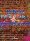 MARCA PERSONAL PROFESIONAL di LONDOO 