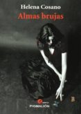 ALMAS BRUJAS di COSANO, HELENA 