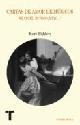 CARTAS DE AMOR DE MUSICOS de PAHLEN, KURT 