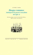 RASGOS COMUNES: ANTOLOGIA DE LA POESIA VENEZOLANA DEL SIGLO XX di VV.AA. 