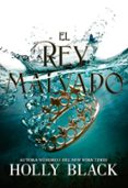EL REY MALVADO (SAGA LOS HABITANTES DEL AIRE 2) de BLACK, HOLLY 