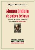 MEMORNDUM DE GOLPES DE LANZA di PEREZ FERRERO, MIGUEL 