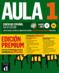 AULA 1: LIBRO DEL ALUMNO + CD (A1) EDICION PREMIUM. CURSO DE ESPAOL (NUEVA EDICION) di VV.AA. 