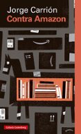 CONTRA AMAZON de CARRION, JORGE 
