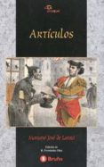ARTICULOS de LARRA, MARIANO JOSE DE 